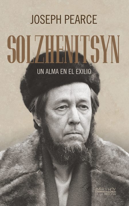 'Solzhenitsyn. Un alma en el exilio': el libro que Joseph Pearce pudo preparar en persona con su protagonista... gracias a Chesterton.