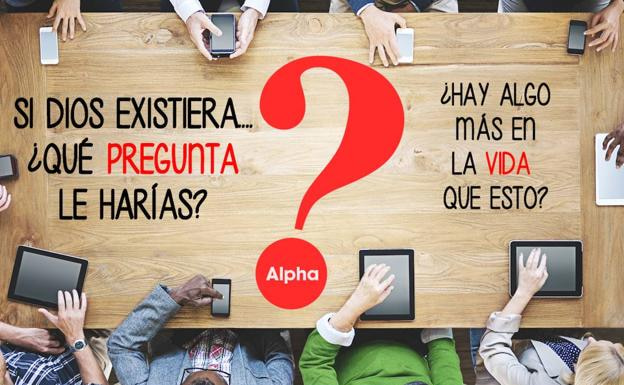 Cartel de Cursos Alpha de evangelización animando a hacer preguntas