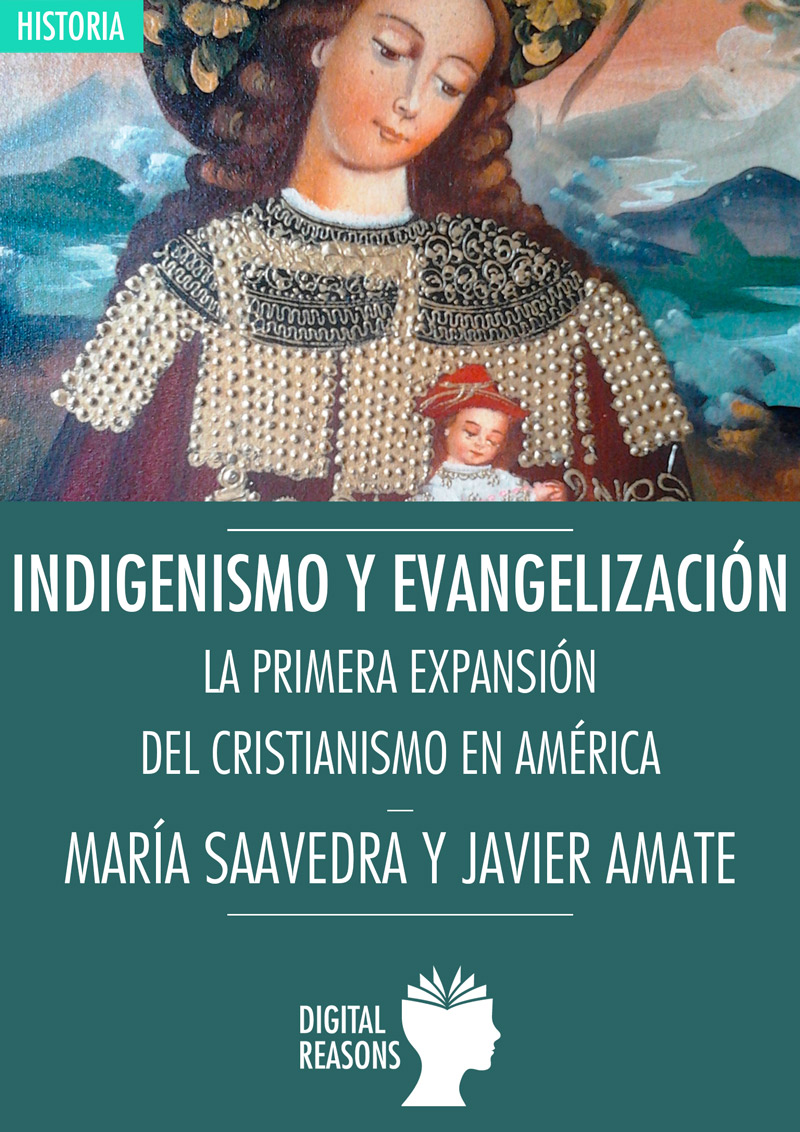 Indigenismo y Evangelización.