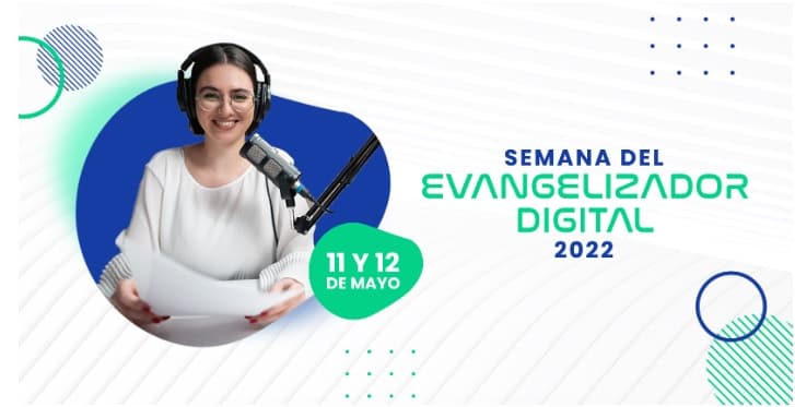 Semana del Evangelizador Digital 2022