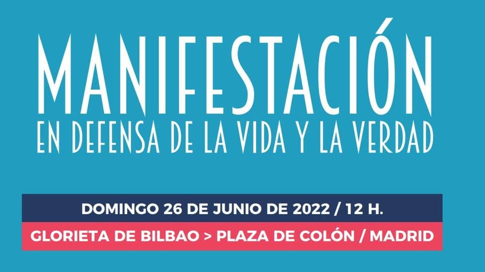 Cartel de la manifestación provida del 26 de junio de 2022 en Madrid 