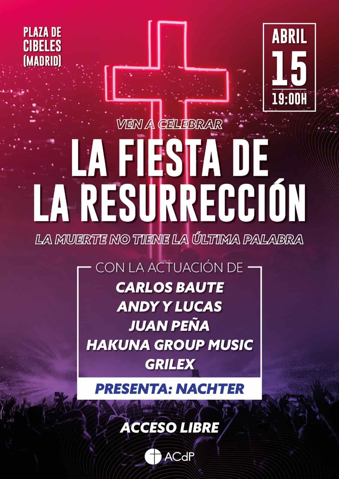 Cartel Concierto Fiesta Resurrección Cibeles 2023