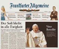 Francisco y Benedicto XVI, La Nación y el Frankfurter Allgemeine: dos entrevistas coincidentes.