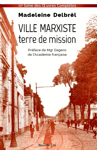 Villa Marxista, tierra de misión, el libro de Madeleine Delbrel