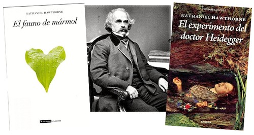 Hawthorne, y dos de sus obras traducidas al español.