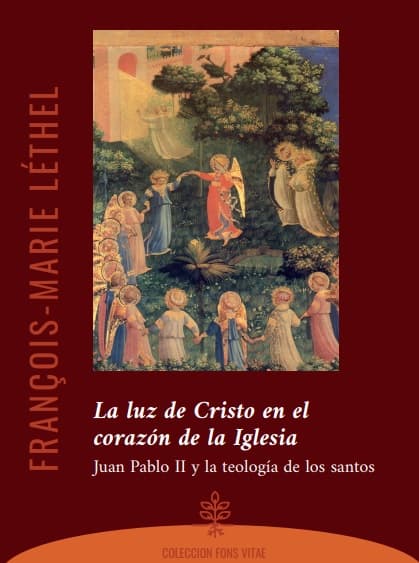 Ejercicios espirituales de Françóis Marie Léthel sobre los santos y Santa Teresita