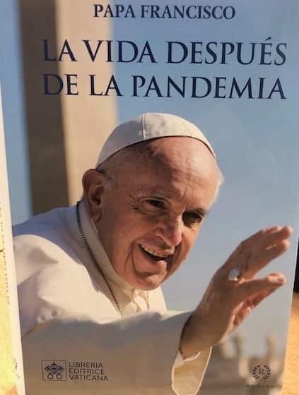 Portada del libro La Vida después de la pandemia, del Papa Francisco