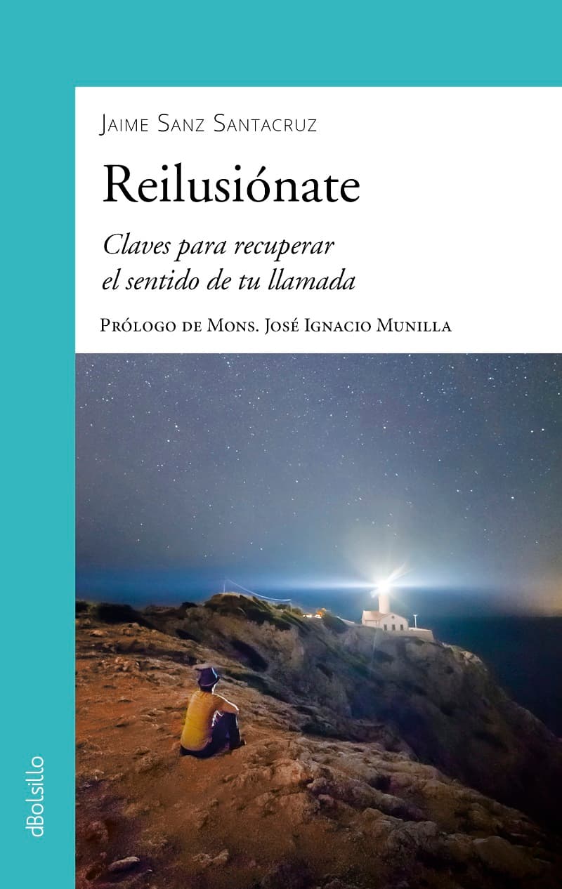 Libro Reilusiónate, de Jaime Sanz Santacruz