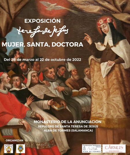 Exposición Teresa de Jesús Mujer, santa, doctora. 