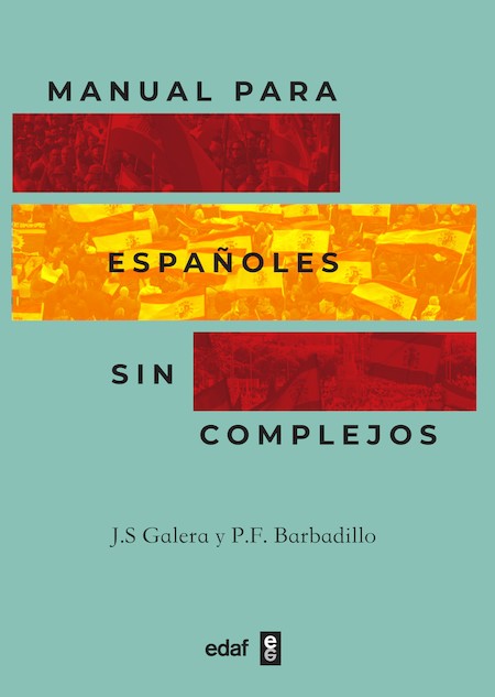 Portada de 'Manual para españoles sin complejos'.