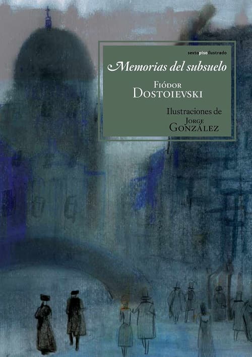Memorias del subsuelo, de Dostoyevski