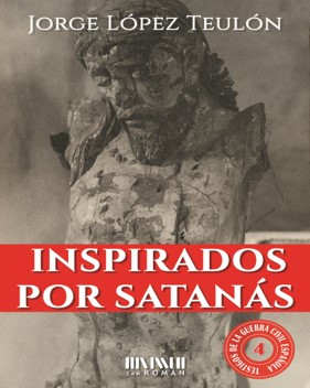 Inspirados por Satanás (San Román). 