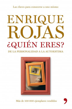 Quién eres de Enrique Rojas. 