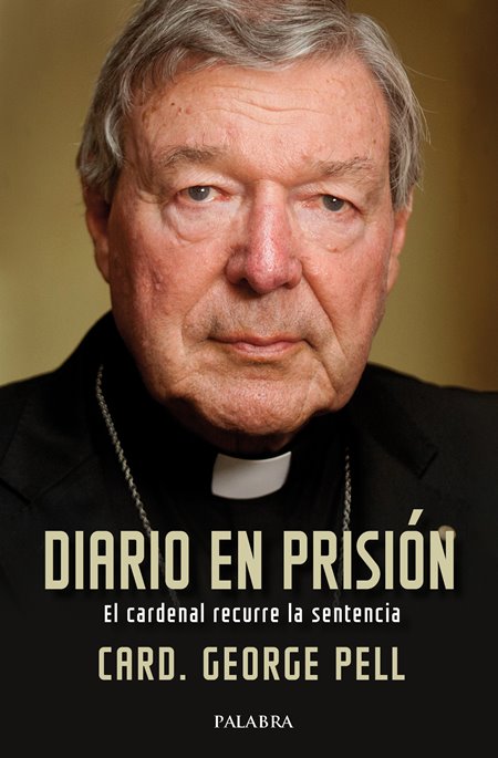 Portada de 'Diario en prisión' del cardenal Pell.
