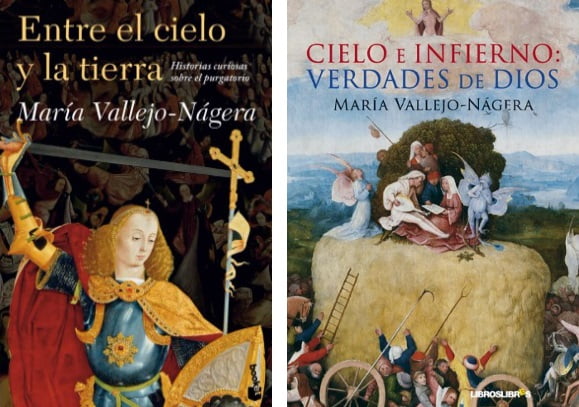 Los libros de María Vallejo-Nágera sobre el Cielo, el Infierno y el Purgatorio