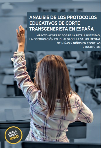 Análisis de los protocolos educativos de corte transgenerista en España. 