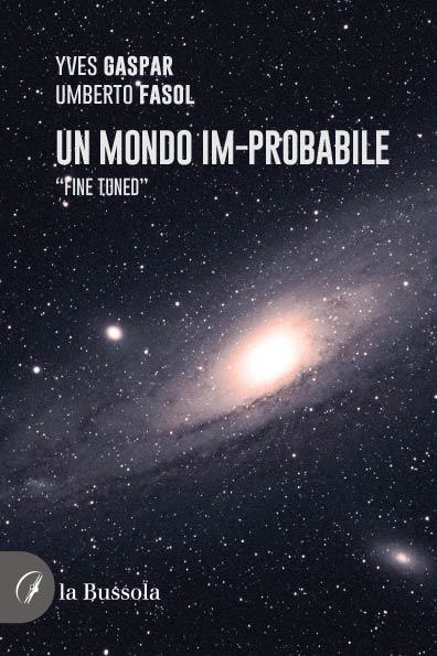 'Un mundo improbable', del que es coautor Umberto Fasol.