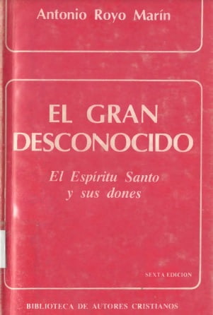 Portada de El Espíritu Santo el Gran Desconocido de Royo Marín en 1972