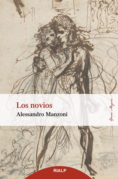 Alessandro Manzoni, 'Los novios'.