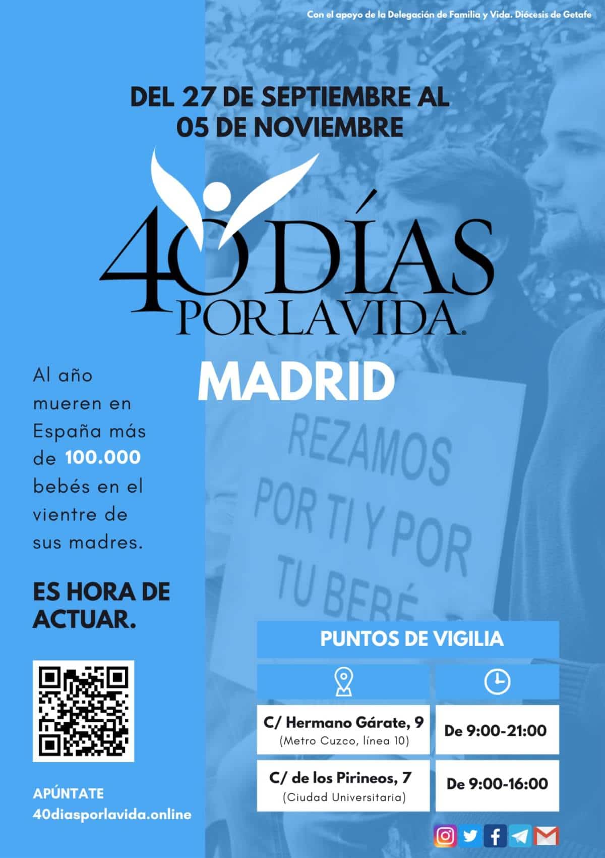 40 Días por la Vida en Madrid. 