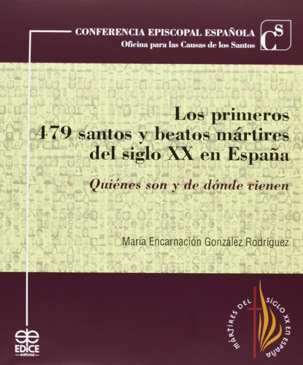 Portada de Los Primeros 479 mártires del siglo XX en España