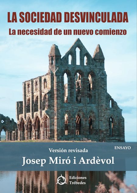 'La sociedad desvinculada' de Josep Miró.