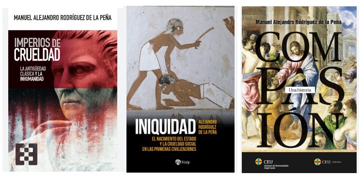 Trilogía de libros de Rodríguez de la Peña sobre la crueldad y la compasión