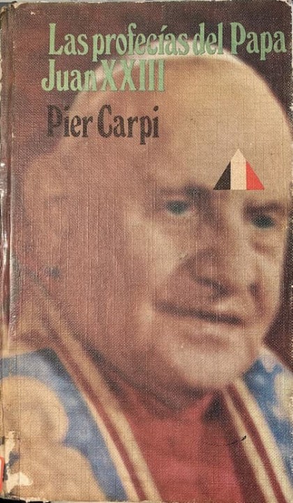 Curiosa cubierta de Marigot para el libro 'Las profecías del Papa Juan XXIII'.