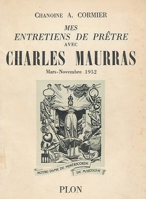 Portada de Mis conversaciones de sacerdote con Charles Maurras, del canónigo Cormier