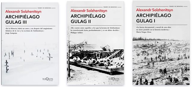'Archipiélago Gulag', actualmente editado en tres volúmenes por Tusquets.