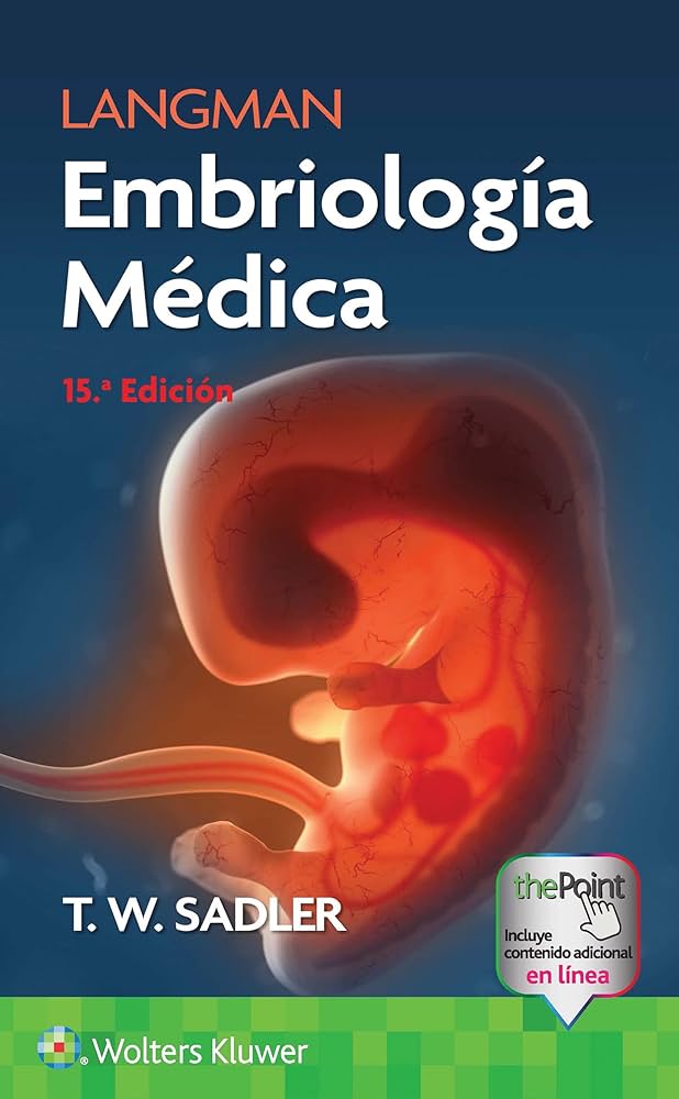 Embriología médica de Langman. 