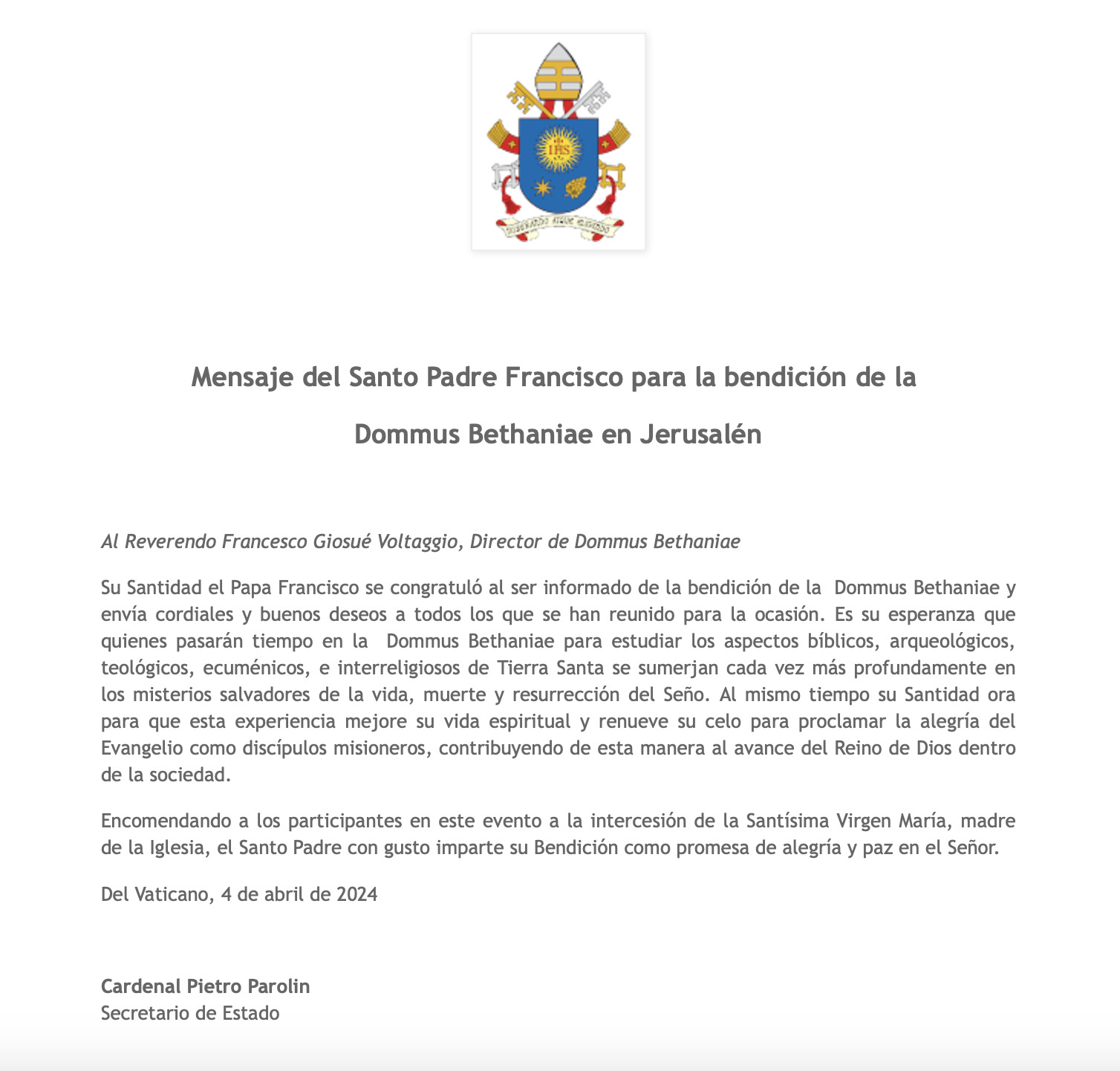Carta del Papa por la inauguración de la Domus Betania.