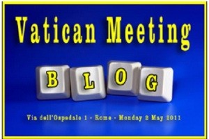Vatican Meeting Blog: el Vaticano al encuentro de los bloggers