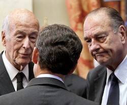 Giscard, Chirac, Sarkozy.