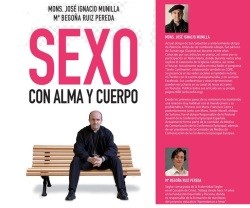 Aunque el obispo Munilla sale en la foto de portada, muchos capítulos los firma su co-autora, la experta en educación afectiva Begoña Ruiz