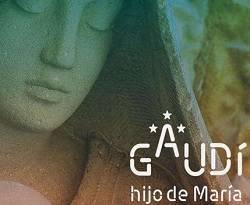 Gaudí estará presente en la JMJ de Panamá con una exposición sobre su relación con la Virgen María