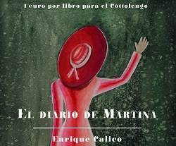 "El diario de Martina" es la última obra de Enrique Calicó