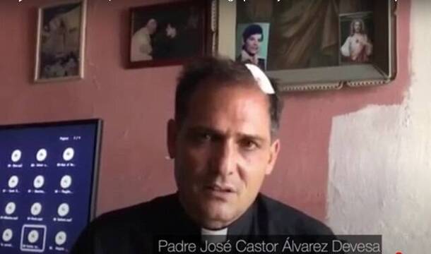 El padre Castor Álvarez ha podido lanzar un vídeo tras su detención y puesta en libertad en Cuba
