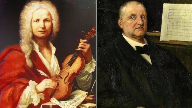 Antonio Vivaldi y Anton Bruckner.