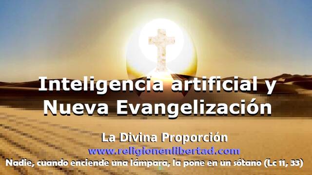 Inteligencia artificial y Nueva Evangelización