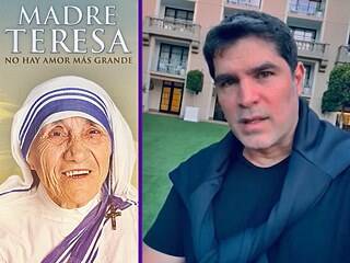 Eduardo Verástegui, con «Madre Teresa»