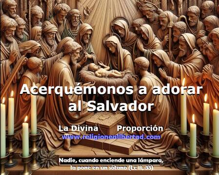 Acerquémonos a adorar al Salvador