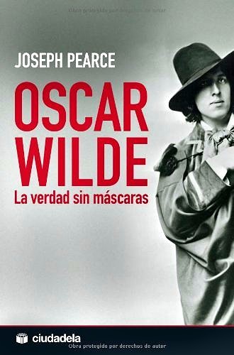 Joseph Pearce, 'Oscar Wilde'.